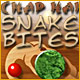 Chap Hai – Snake Bites